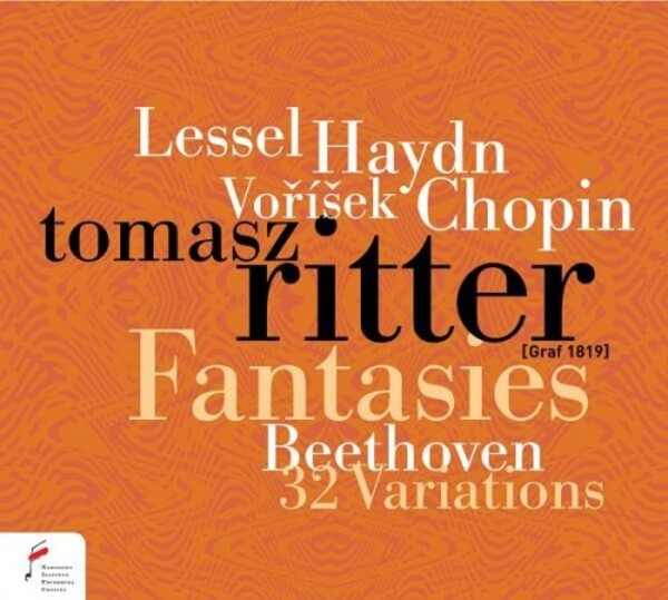 Fantasies by Chopin, Haydn, Vorisek & Lessel; Beethoven - 32 Variations | NIFC (National Institute Frederick Chopin) NIFCCD146