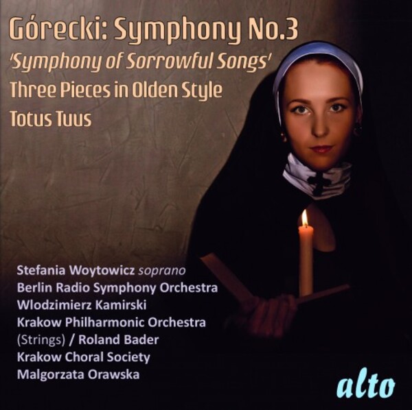Gorecki - Symphony no.3, 3 Pieces in the Old Style, Totus tuus | Alto ALC1494