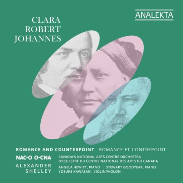 Clara, Robert, Johannes: Romance and Counterpoint | Analekta AN288845
