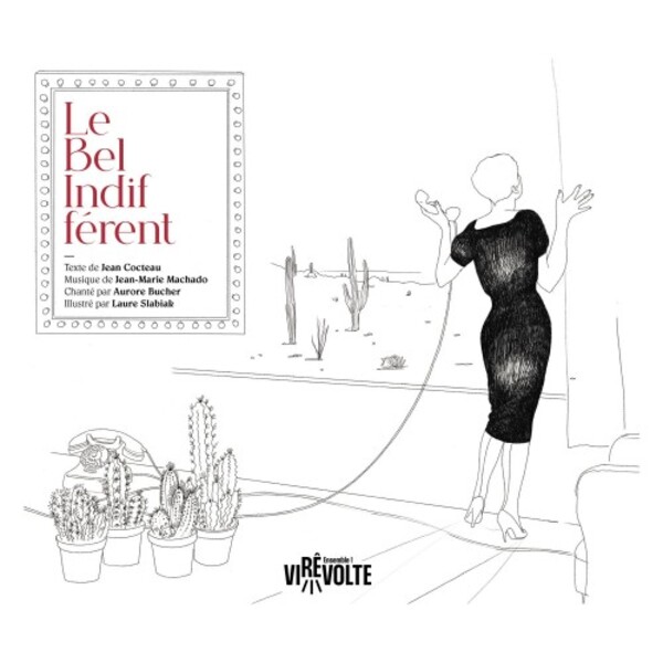 Machado - Le Bel Indifferent (CD + Book)