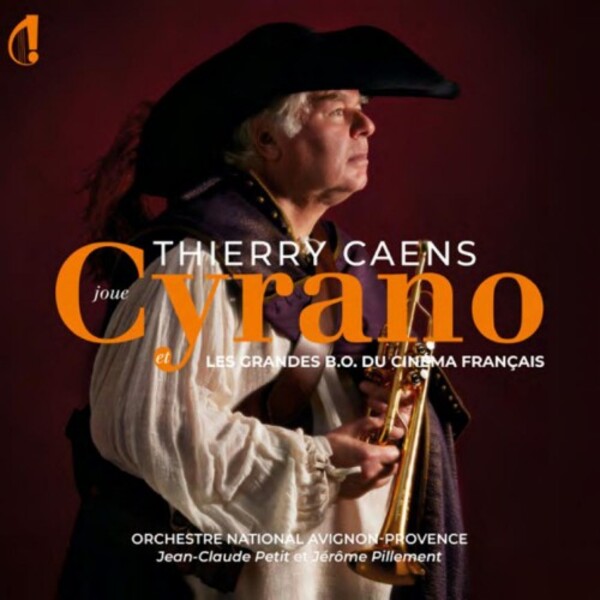 Thierry Caens: Cyrano & Les Grandes B.O. du Cinema Francais