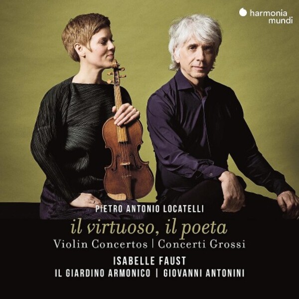 Locatelli - il virtuoso, il poeta: Violin Concertos & Concerti Grossi