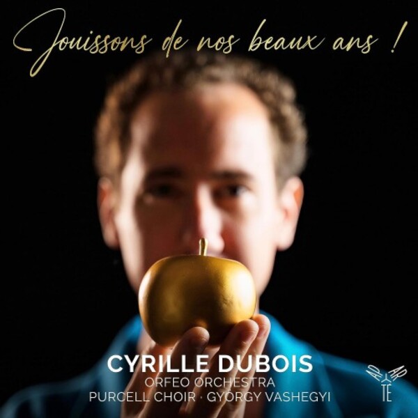Cyrille Dubois: Jouissons de nos beaux ans | Aparte AP319