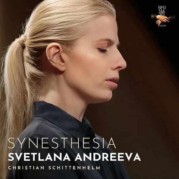 Svetlana Andreeva: Synesthesia | Evidence Classics EVCD105