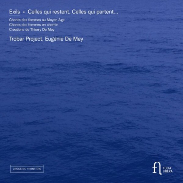 Exils: Celles qui restent, Celles qui partent...
