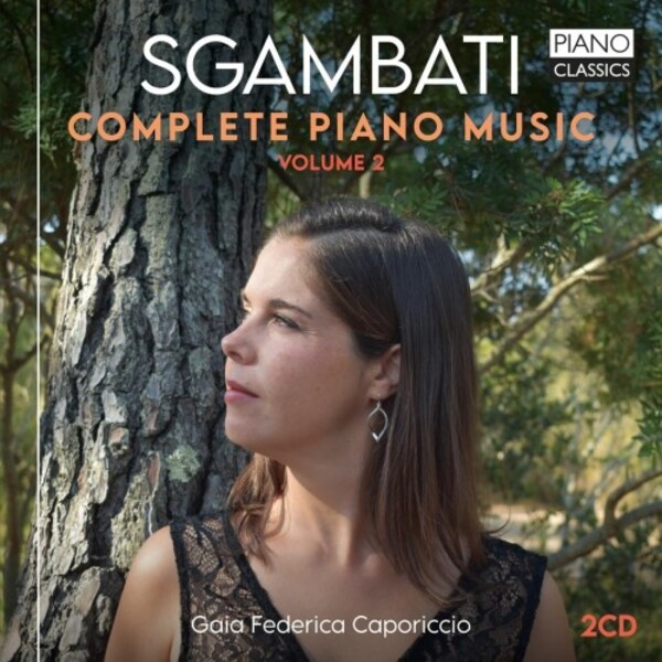 Sgambati - Complete Piano Music Vol.2