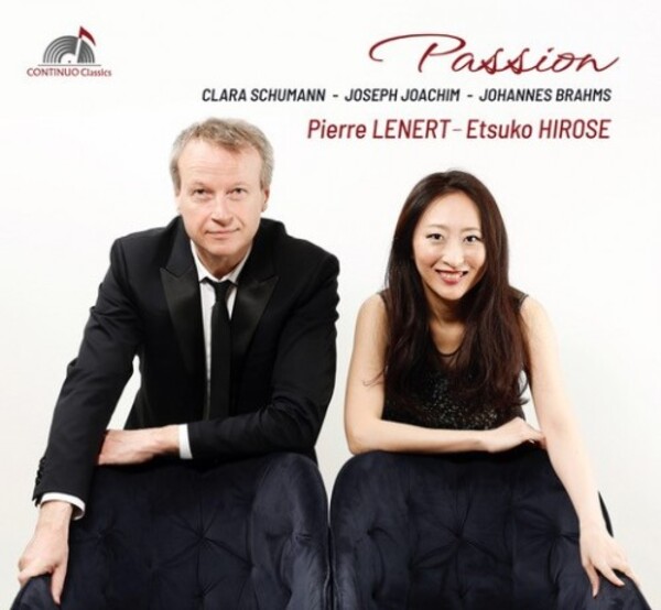 Passion: C Schumann, Joachim, Brahms | Continuo Classics CC777743