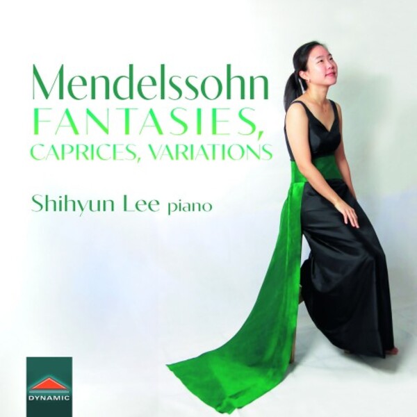 Mendelssohn - Fantasies, Caprices, Variations