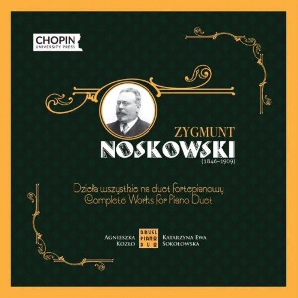 Noskowski - Complete Works for Piano Duet