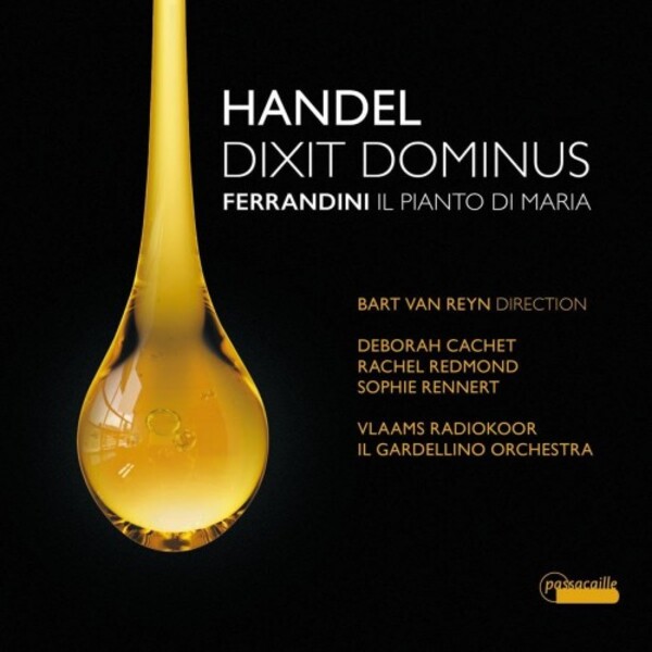 Handel - Dixit Dominus; Ferrandini - Il pianto di Maria