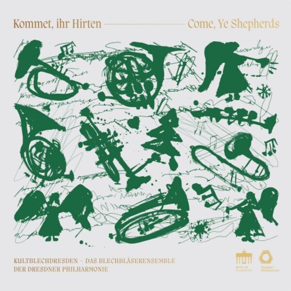KultBlech Dresden: Come, Ye Shepherds