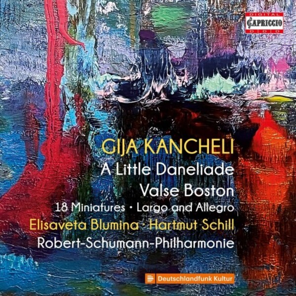 Kancheli - A Little Daneliade, Valse Boston, etc.