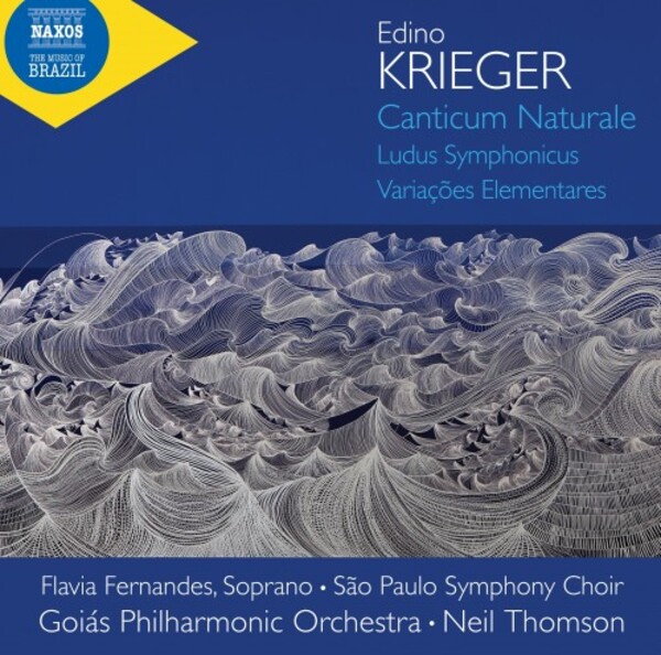 E Krieger - Canticum Naturale, Ludus Symphonicus, Variacoes Elementares | Naxos 8574408