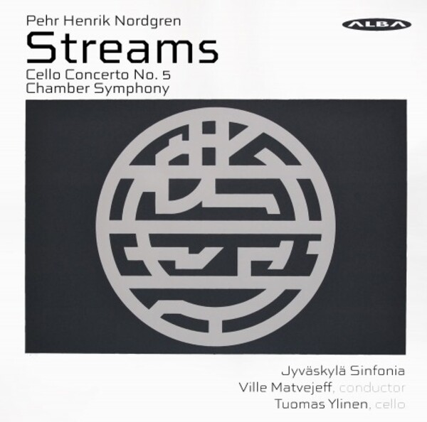 PH Nordgren - Streams, Cello Concerto no.5, Chamber Symphony | Alba ABCD521