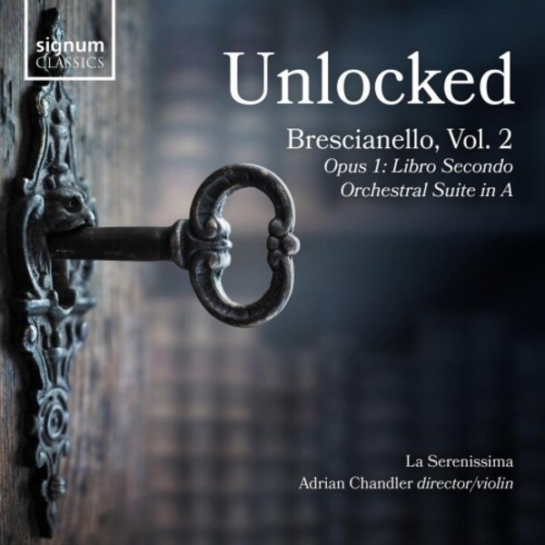 Unlocked: Brescianello Vol.2 | Signum SIGCD767