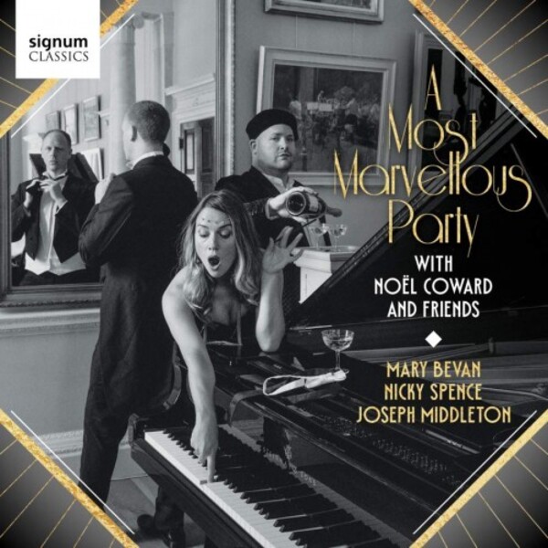 A Most Marvellous Party: Noel Coward and Friends | Signum SIGCD737
