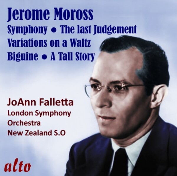 Moross - Symphony no.1, Last Judgement, Variations on a Waltz, etc. | Alto ALC1496