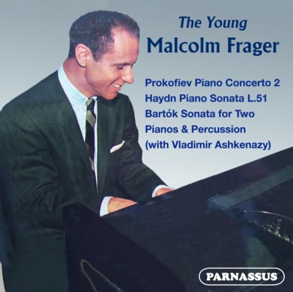 The Young Malcolm Frager plays Prokofiev, Haydn & Bartok | Parnassus PACD96090