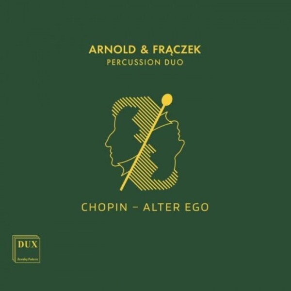 Chopin - Alter Ego | Dux DUX1981