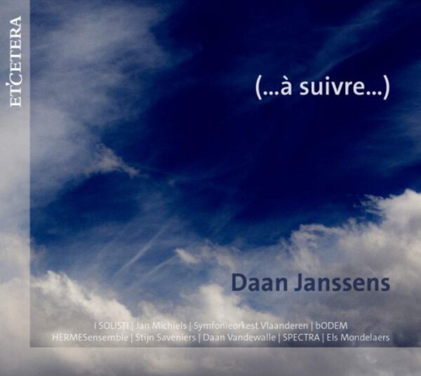 D Janssens - (...a suivre...) | Etcetera KTC1803