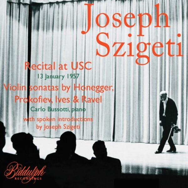 Joseph Szigeti: Recital at USC | Biddulph 850392