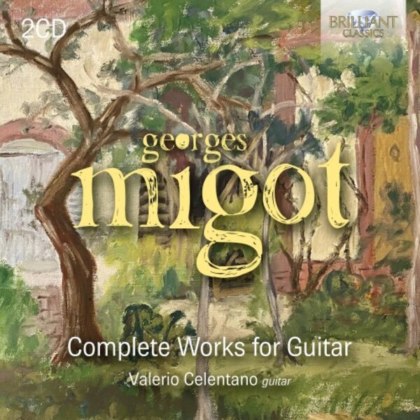 Migot - Complete Works for Guitar | Brilliant Classics 96848