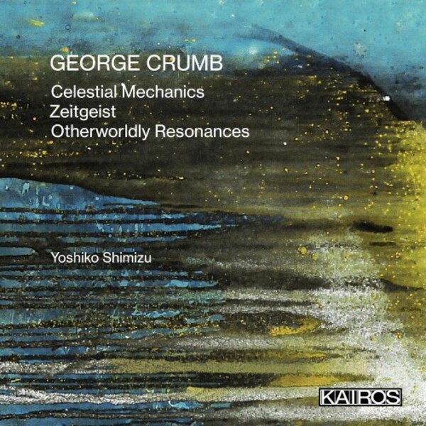Crumb - Works for Amplified Piano(s) | Kairos KAI0022012