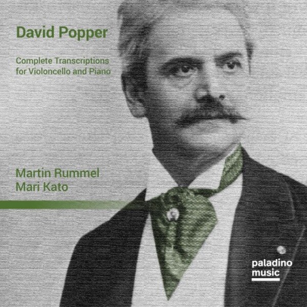 Popper - Complete Transcriptions for Cello and Piano | Paladino PMR0128