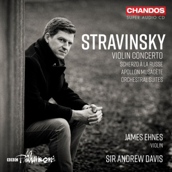 Stravinsky - Violin Concerto, Apollon musagete, Scherzo a la russe, etc.