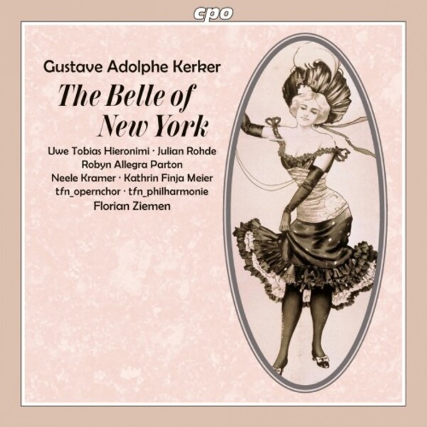 Kerker - The Belle of New York | CPO 7771892