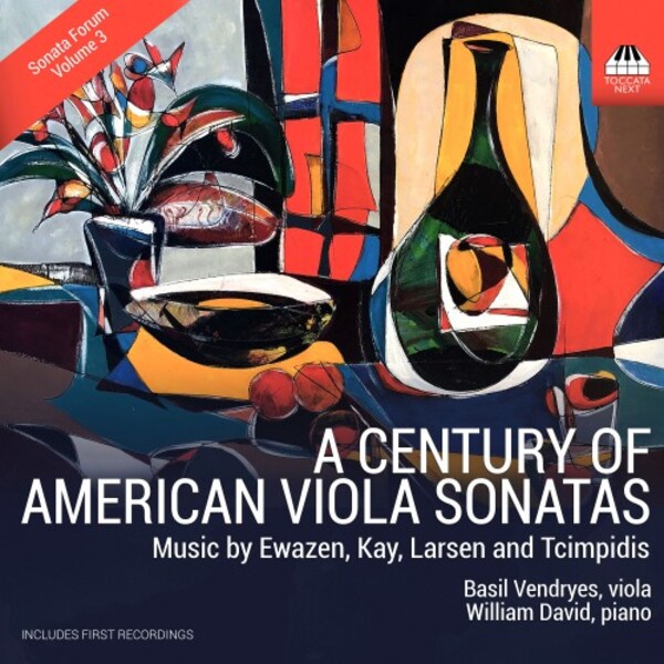 Sonata Forum Vol.3: A Century of American Viola Sonatas