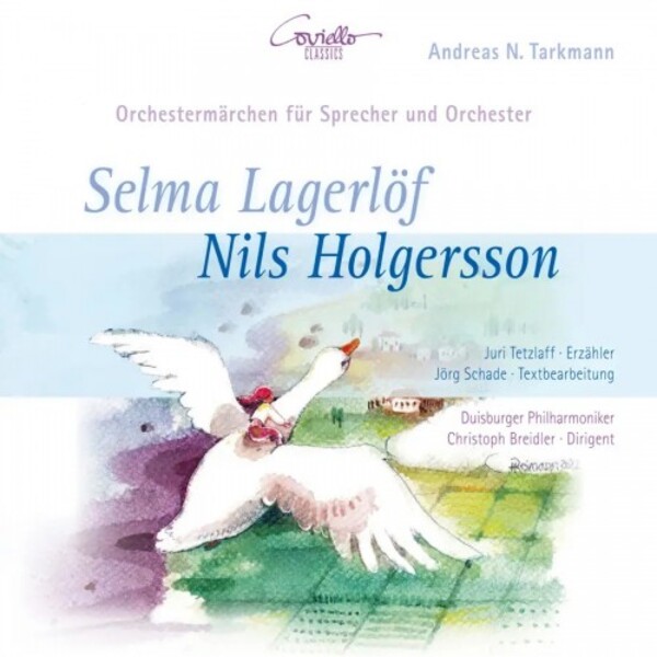 Tarkmann - Nils Holgersson: Ein Orchestermarchen | Coviello Classics COV92318