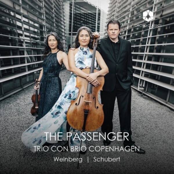 The Passenger: Piano Trios by Weinberg & Schubert | Orchid Classics ORC100282