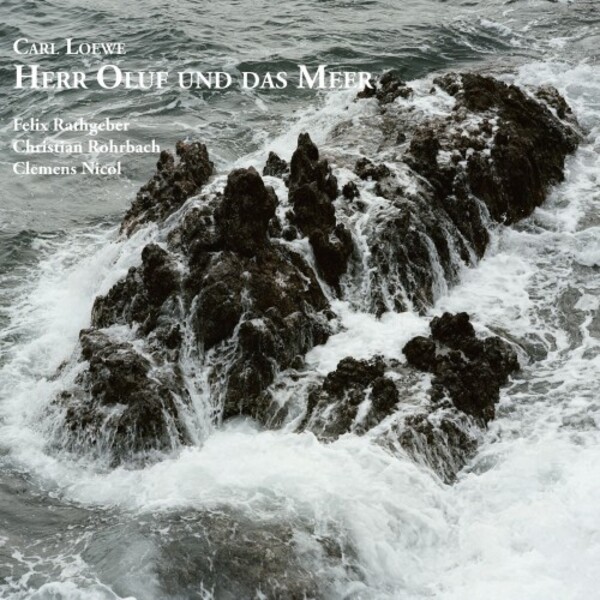 Loewe - Herr Oluf und das Meer