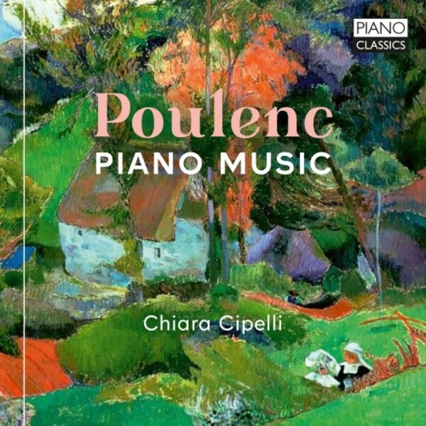 Poulenc - Piano Music | Piano Classics PCL10217