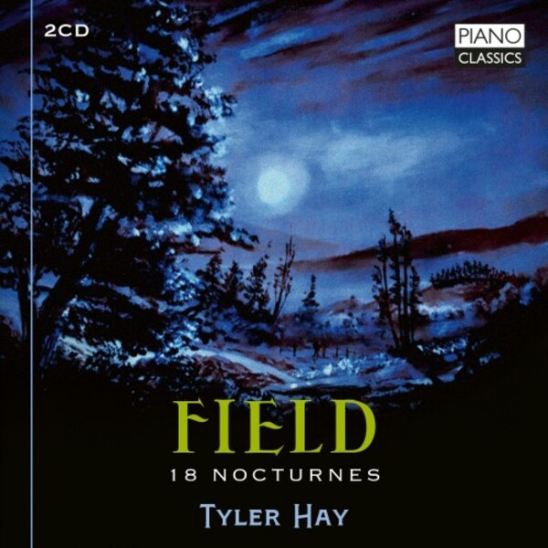 Field - 18 Nocturnes | Piano Classics PCL10288