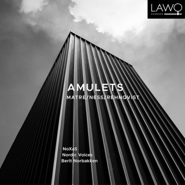 Amulets: Works by Matre, Ness & Rehnqvist | Lawo Classics LWC1278