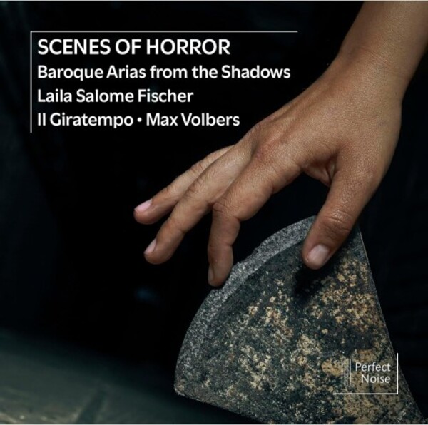 Scenes of Horror: Baroque Arias from the Shadows