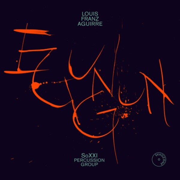 L Aguirre - Egungun: Percussion Sextets