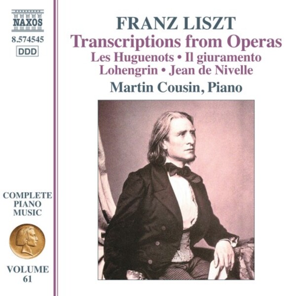 Liszt - Complete Piano Music Vol.61: Transcriptions from Operas