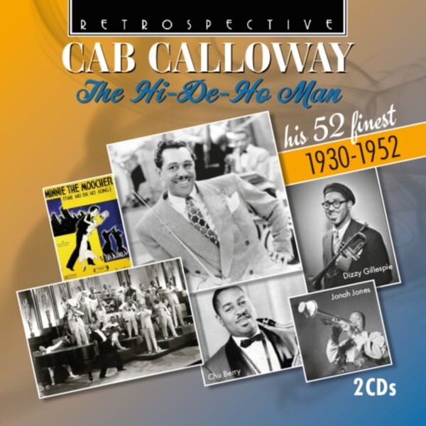 Cab Calloway: The Hi-De-Ho-Man | Retrospective RTS4414