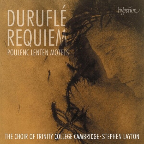 Durufle - Requiem; Poulenc - Lenten Motets