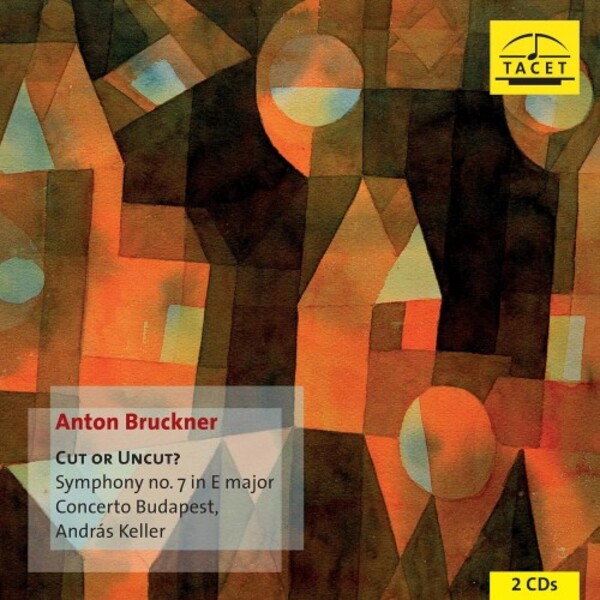 Bruckner - Symphony no.7 | Tacet TACET255CD