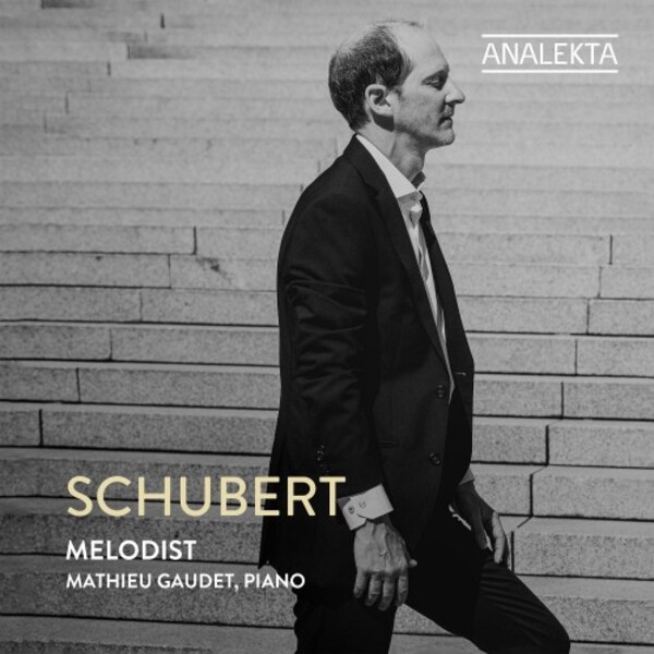 Schubert - Melodist: Piano Sonata no.10, German Dances, Impromptus | Analekta AN952