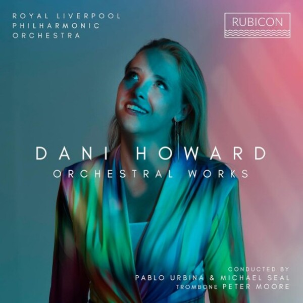 D Howard - Orchestral Works | Rubicon RCD1125