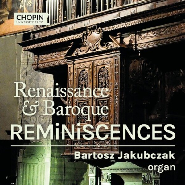 Renaissance & Baroque Reminiscences