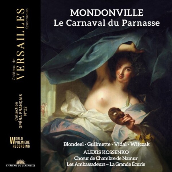 Mondonville - Le Carnaval du Parnasse | Chateau de Versailles Spectacles CVS122