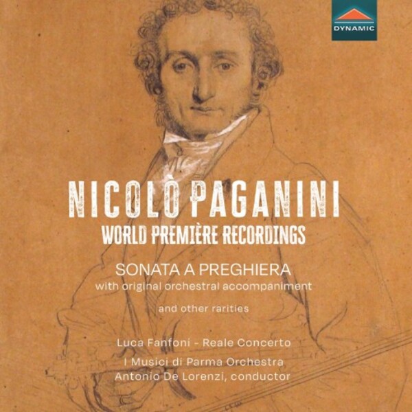 Paganini - World Premiere Recordings: Sonata a preghiera, etc. | Dynamic CDS8015