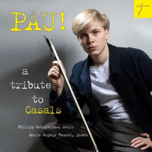 PAU: A Tribute to Casals | Es-Dur ES2090