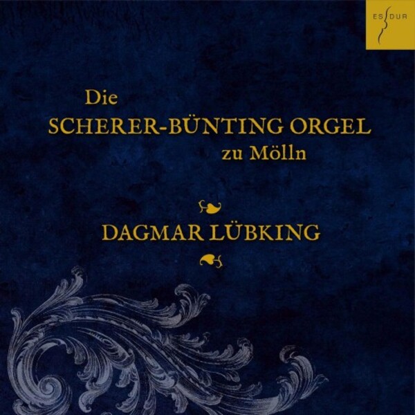 The Scherer-Bunting Organ in Molln | Es-Dur ES2093